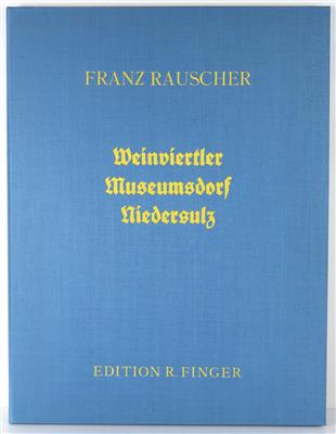 Franz Rauscher * - Kunst, Antiquitäten, Möbel und Technik
