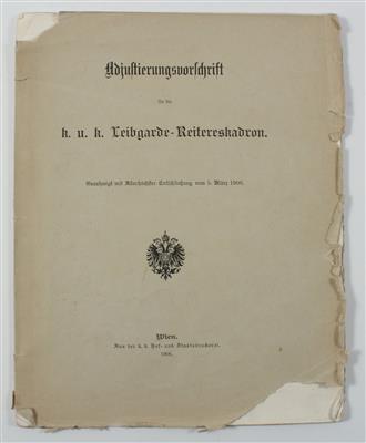 'Adjustierungsvorschrift für die k. u. k. Leibgarde-Reitereskadron', - Armi d'epoca, uniformi e militaria