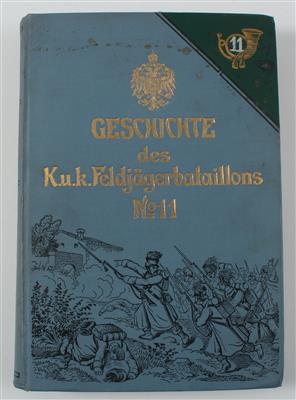 Geschichte des k. und k. Feldjägerbataillons Nr. 11, - Antique Arms, Uniforms and Militaria