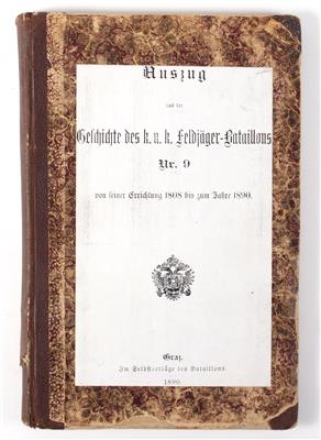 Auszug aus der Geschichte des k. u. k. Feldjäger-Bataillons Nr. 9, - Historische Waffen, Uniformen, Militaria
