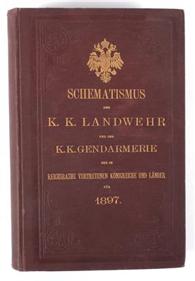 Schematismus der k. k. Landwehr und k. k. Gendarmerie 1897, - Antique Arms, Uniforms and Militaria