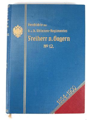 'Geschichte des k. u. k. Uhlanen-Regimentes Freiherr v. Gagern No. 12, 1854-1900', - Armi d'epoca, uniformi e militaria