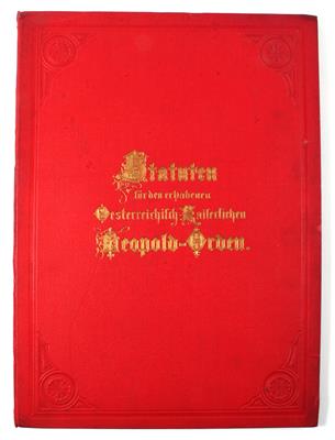 Statuten für den erhabenen Österreichisch-kaiserlichen Leopoldorden, - Armi d'epoca, uniformi e militaria
