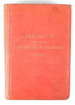 Jahrbuch des K. u. K. Auswärtigen Dienstes 1911 - Armi d'epoca, uniformi e militaria
