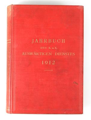 Jahrbuch des K. u. K. Auswärtigen Dienstes 1912 - Armi d'epoca, uniformi e militaria