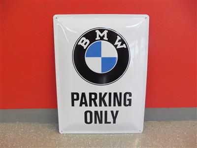 Werbeschild "BMW Parking Only", - Cars and vehicles