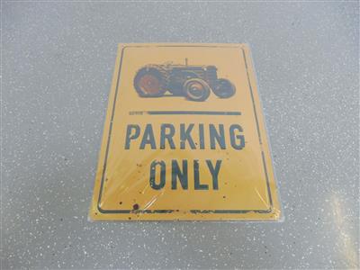 Werbeschild "Parking only", - Fahrzeuge und Technik