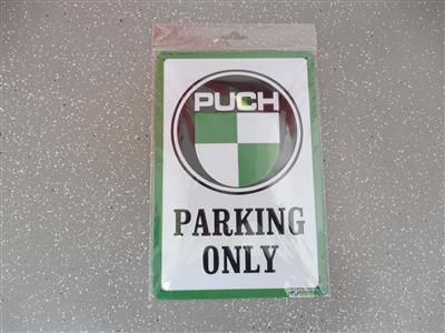 Werbeschild "Puch parking only", - Fahrzeuge und Technik