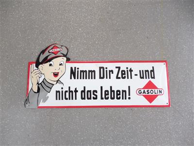 Werbeschild "Gasolin Nimm dir Zeit und nicht das Leben", - Macchine e apparecchi tecnici