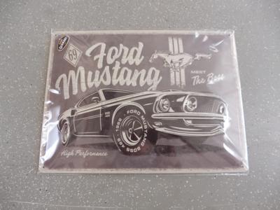 Werbeschild "Ford Mustang Meet the Boss", - Fahrzeuge und Technik