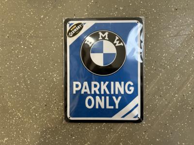 Werbeschild "BMW Parking Only", - Baumaschinen und Technik