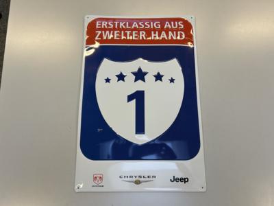 Werbeschild "Erstklassig aus zweiter Hand", - Cars and vehicles