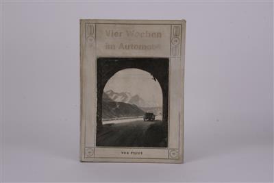 Vier Wochen im Automobil - Vintage Motor Vehicles and Automobilia