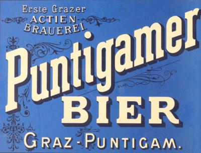 Werbeplakat "Puntigamer Bier"1. Grazer Actienbrauerei GrazPuntigam, - Graphiken und Zeichnungen