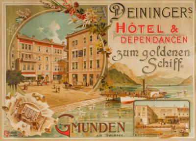 Werbeplakat Gmunden: Deininger's Hotel  &  Dependancen zum goldenen Schiff, Gmunden am Traunsee - Dipinti