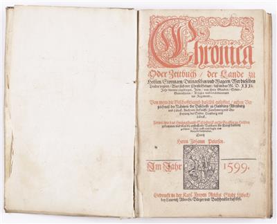 "Chronica oder Zeitbuch der Lande zu Holsten, Stormarn, Ditmarschen und Wagern...", Lübeck, 1599 - Frühlingsauktion II