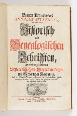 Steyr: Annales Styrenses, samt dessen übrigen historisch- und genealogischen Schriften, Valentin Preuenhueber, Nürnberg, 1740 - Asta di primavera